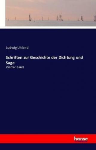 Thumbnail - Schriften Zur Geschichte Der Dichtung Und Sage Vierter Band 3384