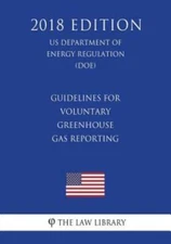 Guidelines For Voluntary Greenhouse Gas Reporting (Us Department Of Energy ...