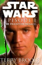 Star Wars, Episode 1: The Phantom Menace - Hardcover By Terry Brooks - VERY GOOD