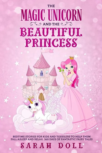 Sarah Doll | The Magic Unicorn And The Beautiful Princess | Taschenbuch (2020)-image