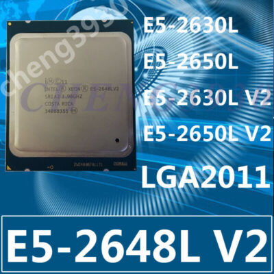 Intel Xeon E5-2648L V2 E5-2630L V2 E5-2650L V2 E5-2630L E5-2650L 2011LGA CPU 