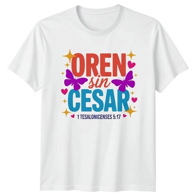 Oren Sin Cesar 1 Tesalonicenses Damen T-Shirt Spanischer Bibelvers Christlich