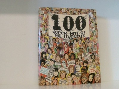 100 Super Hits of the Seventies