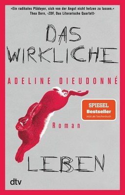 Das wirkliche Leben | Adeline Dieudonné | deutsch | La Vraie Vie