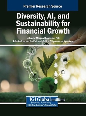 Diversity, AI, and Sustainability for Financial Growth by Collins Chigaemecha Ng