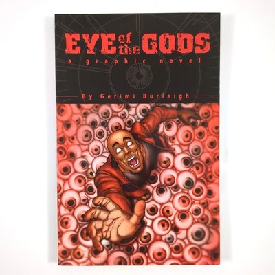 Eye of the Gods Horror Graphic Novel Paperback Book Gerimi Burleigh 2009