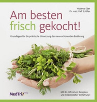Am besten frisch gekocht!, Huberta Eder
