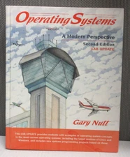 Operating Systems : A Modern Perspective by Gary Nutt (2001, Hardcover)