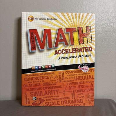 Glencoe Math Accelerated a Pre-Algebra Program by McGraw-Hill 2014