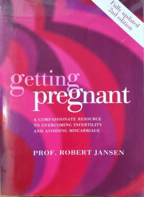 Getting Pregnant Revised 2nd Edition by Dr R Jansen Overcoming Infertility PCOS