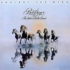 Bob Seger & The Silver Bullet Band Against the Wind (Remastered) (CD) Album