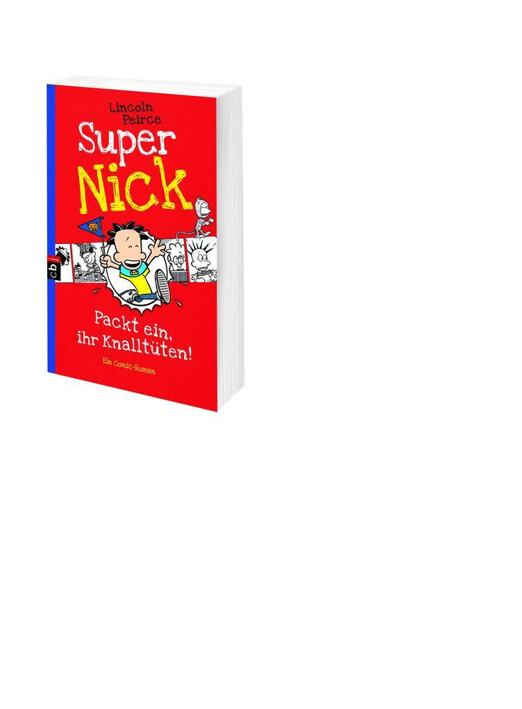 Thumbnail - Super Nick 04 - Packt Ein, Ihr Knalltüten - Ein Comic-roman | Lincoln
