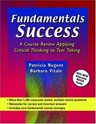 Fundamentals Success: A Course Review Applying Critical Thinking