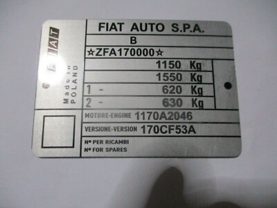 Type Plate ID-Plate Chassis Fiat 500 Cinquecento ZFA 170000 Engine 1170A2046 S75