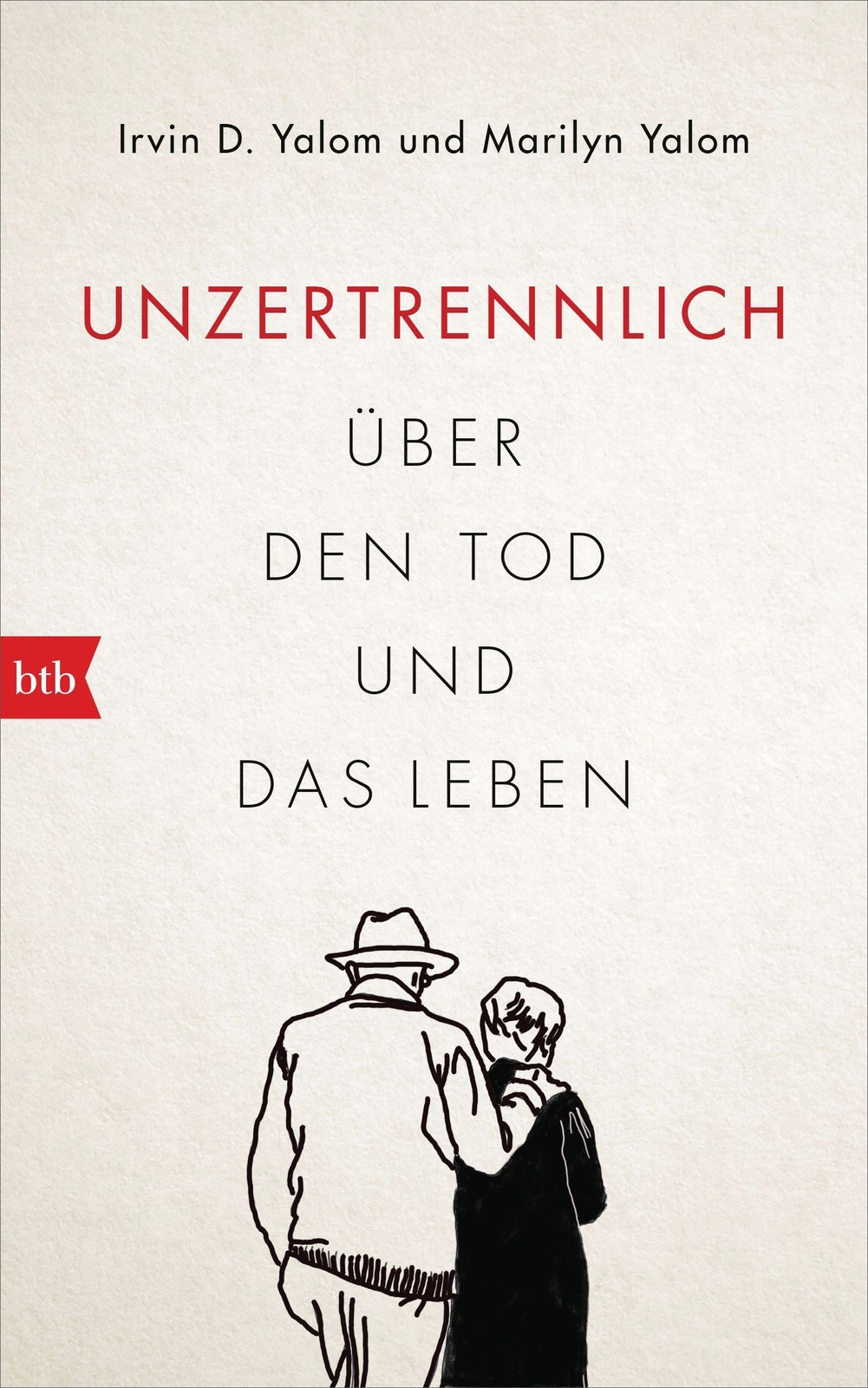 Thumbnail - Unzertrennlich Über Den Tod Und Das Leben Irvin D. Yalom (u. A.) Buch