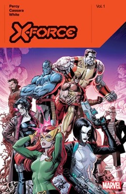 X-Force by Benjamin Percy Vol. 1 by Benjamin Percy: New