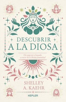 Descubrir a la diosa. NUEVO. Envío URGENTE. AUTOAYUDA (IMOSVER)