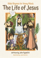 The Life Of Jesus | Bible Rhymes For Young Minds | John Rydell | Taschenbuch
