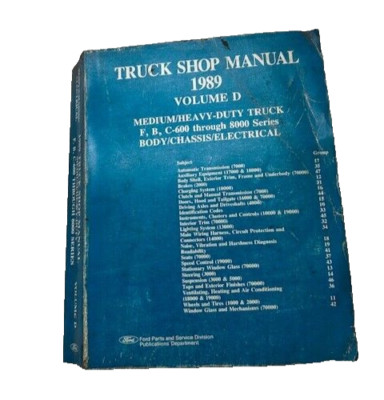 1989 Ford Medium Heavy Duty Truck F B C 600 Thru 8000 Body Chassis Manual SKUA17