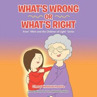 What's Wrong OR What's Right From Mimi And The Children Of Light Series Buch
