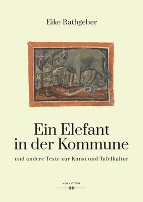 Ein Elefant in der Kommune Eike Rathgeber