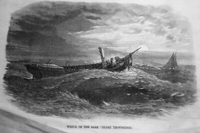 Wreck of the bark ''Henry Trowbridge'' - Harper's Weekly, August 29, 1868