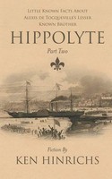 Ken Hinrichs | Hippolyte | Taschenbuch | Englisch (2024) | Bookside Press
