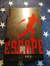 ESCAPE - AUF DER FLUCHT von Tim Bowler (2009 ...