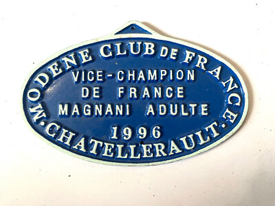 Aluminiumschild Wettbewerb Geflügelzucht Colombophile Chatellerault 1996 Modene Club