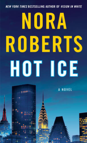 Hot Ice - Paperback By Roberts, Nora - GOOD