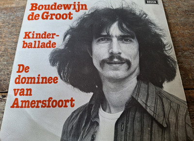 BOUDEWIJN DE GROOT - Kinderballade 7'' VINYL / DECCA - 26.527 Y / 1977