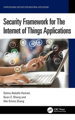 Security Framework for The Internet of Things Applications | Hamad (u. a.)