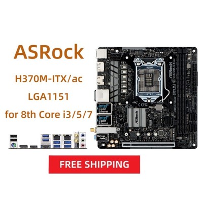 ASRock LGA1151 Motherboard H370M-ITX/ac Intel H370 DDR4 for 8th Core i3/5/7 NEW