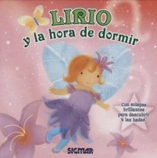 LIRIO (Mundo Magico Magical World) (Spanish Edition) - Board book - VERY GOOD