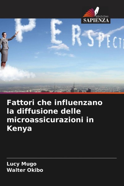 Fattori Che Influenzano La Diffusione Delle Microassicurazioni In Kenya Buch-image