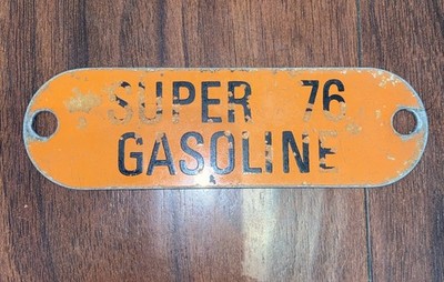 Vintage Super 76 Gasoline Gas Pump Metal Tag Keyring Badge 5'' x 1.5'' Orange
