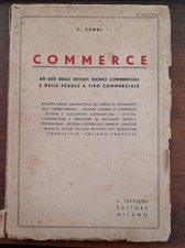COMMERCE. Ad uso degli istituti tecnici commerciali e delle scuole a tipo commer