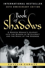 Phyllis Curott Book of Shadows (Paperback)