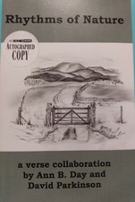 Rhythms of Nature A Verse Collaboration By Ann B. Day & David Parkinson (Signed)