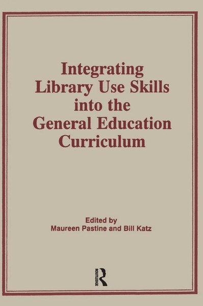 Integrating Library Use Skills Into The General Education Curriculum | Katz-image