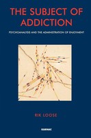 Rik Loose | The Subject Of Addiction | Taschenbuch | Englisch (2002) | Routledge