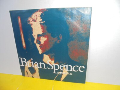 SINGLE 7'' - BRIAN SPENCE - REPUTATION - SLIDING DOWN