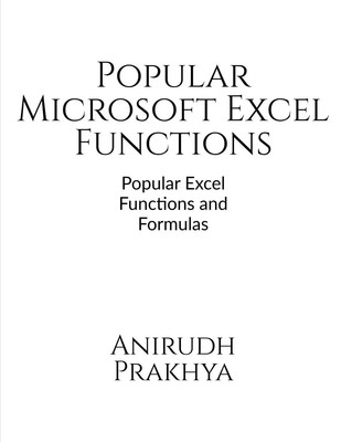 Anirudh Prakhya | Popular Microsoft Excel Functions | Taschenbuch | Englisch
