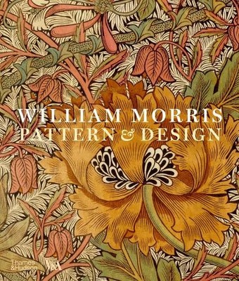 William Morris: Pattern & Design (Victoria and Albert Museum) by Jenny Lister