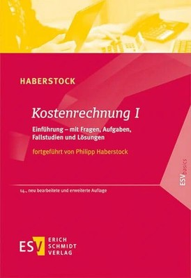 Kostenrechnung I: Einführung - mit Fragen, Buch Erich Schmidt Verlag GmbH & Co