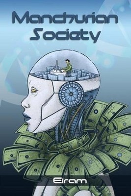 Manchurian Society by Eiram (English) Paperback Book