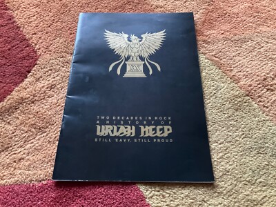 Two decades in rock AHistory of Uriah Heep still eavy, still proud 1970- 1990