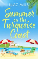 Summer On The Turquoise Coast | Lilac Mills | Englisch | Taschenbuch | 2022