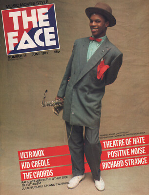 Kid Creole - Ultravox - The Face - Issue 14 - June 1981 [UK] - Magazine