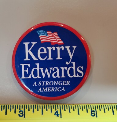 2004 John Kerry John Edwards Political Button Pin Presidential Campaign Politics
